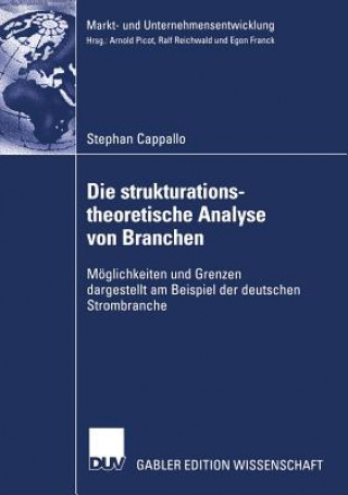 Könyv Die Strukturationstheoretische Analyse Von Branchen Stephan Cappallo