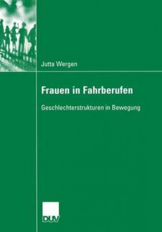 Carte Frauen in Fahrberufen Jutta Wergen