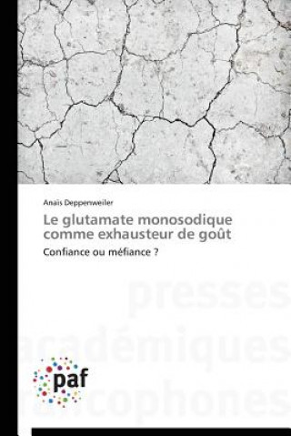 Książka Le Glutamate Monosodique Comme Exhausteur de Gout Deppenweiler Anais