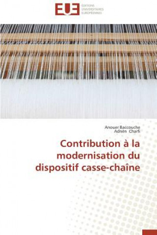 Kniha Contribution   La Modernisation Du Dispositif Casse-Cha ne Charfi Adnen