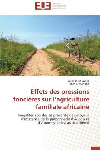 Könyv Effets Des Pressions Fonci res Sur L Agriculture Familiale Africaine Mongbo Roch L