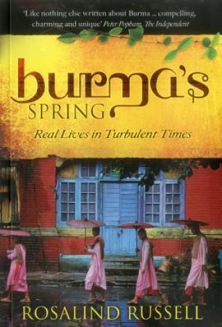 Carte Burma's Spring ROSALIND RUSSELL
