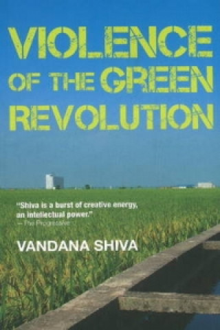 Książka Violence in the Green Revolution Vandana Shiva