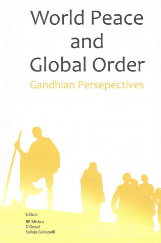 Kniha World Peace and Global Order R. P. Misra
