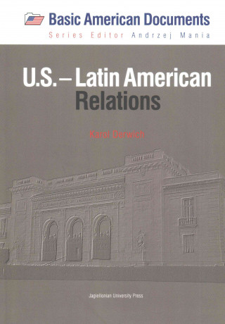 Carte U.S.-Latin American Relations Karol Derwich
