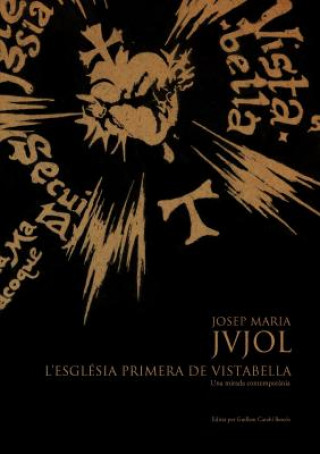 Könyv Josep Maria Jujol Guillem Carabi Bescos