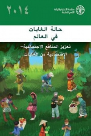 Carte State of World's Forests 2014 (SOFOA) Arabic) Food & Agriculture Organisation of the United Nations