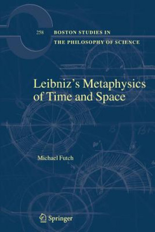 Libro Leibniz's Metaphysics of Time and Space Michael Futch