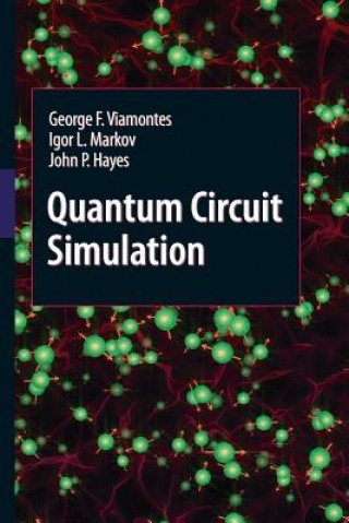 Book Quantum Circuit Simulation John P Hayes