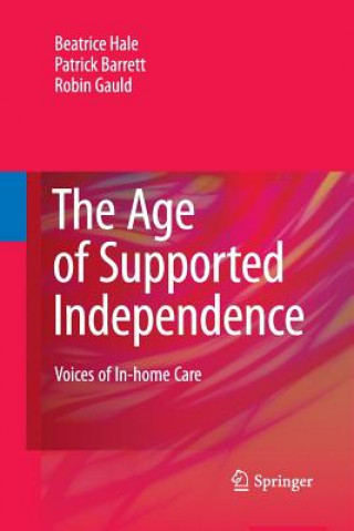 Libro Age of Supported Independence Gauld