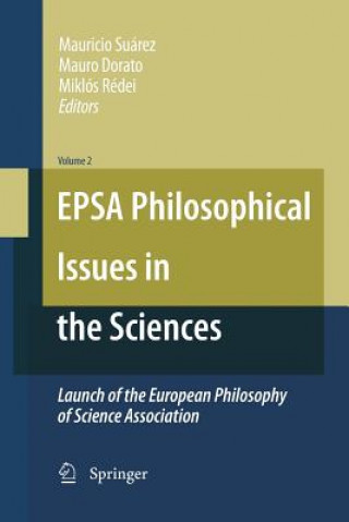 Könyv EPSA Philosophical Issues in the Sciences Mauro Dorato