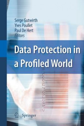 Книга Data Protection in a Profiled World Paul De Hert