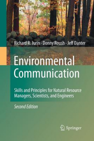 Knjiga Environmental Communication. Second Edition K Jeffrey Danter