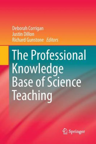 Kniha Professional Knowledge Base of Science Teaching Deborah Corrigan