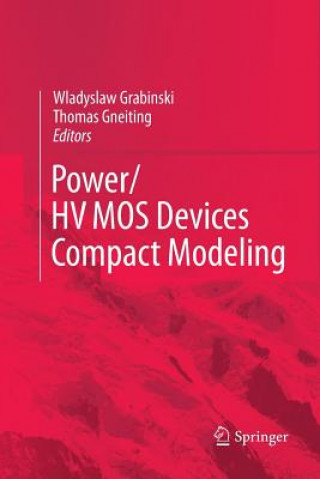 Knjiga POWER/HVMOS Devices Compact Modeling Thomas Gneiting