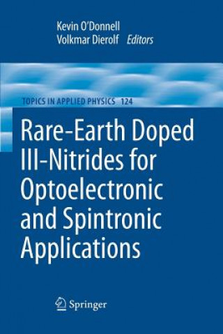 Kniha Rare-Earth Doped III-Nitrides for Optoelectronic and Spintronic Applications Volkmar Dierolf