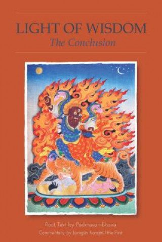 Carte Light of Wisdom, The Conclusion Guru Padmasambhava Rinpoche