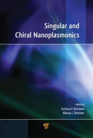 Kniha Singular and Chiral Nanoplasmonics 