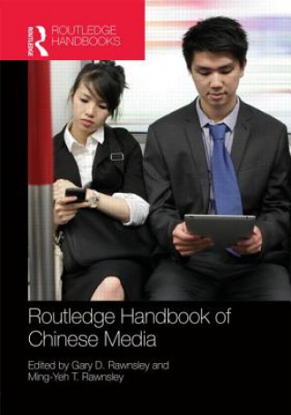 Carte Routledge Handbook of Chinese Media 
