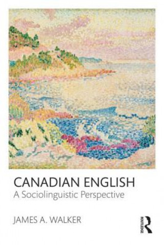 Książka Canadian English James A. Walker