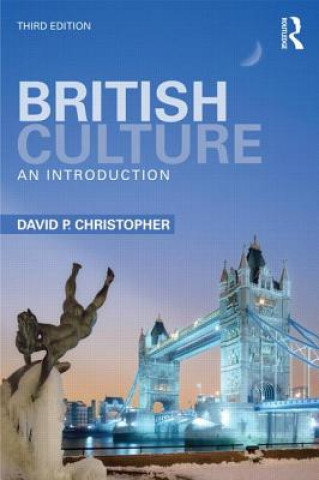 Kniha British Culture David P. Christopher