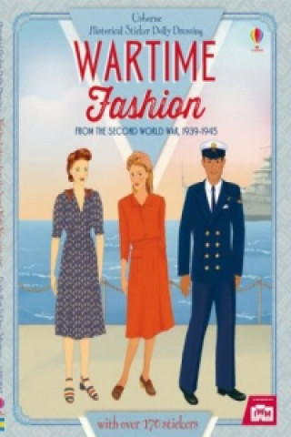 Könyv Historical Sticker Dolly Dressing Wartime Fashion Rosie Hore