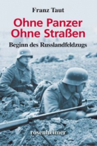 Kniha Ohne Panzer - Ohne Straßen Franz Taut