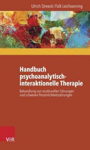 Kniha Handbuch psychoanalytisch-interaktionelle Therapie Ulrich Streeck