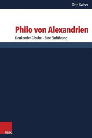 Kniha Philo von Alexandrien Otto Kaiser