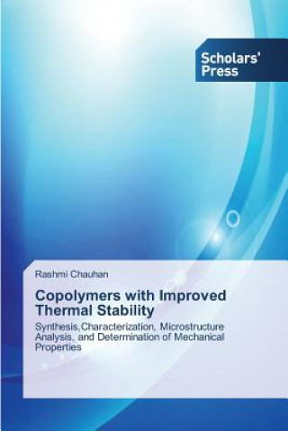 Książka Copolymers with Improved Thermal Stability Chauhan Rashmi