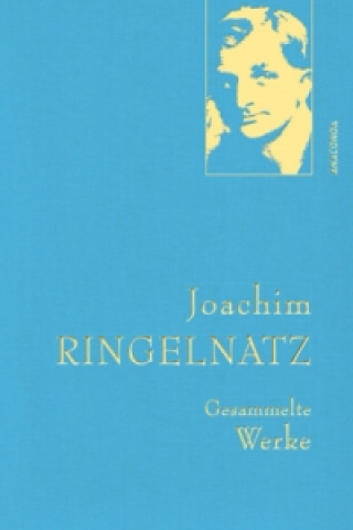 Carte Joachim Ringelnatz, Gesammelte Werke Joachim Ringelnatz