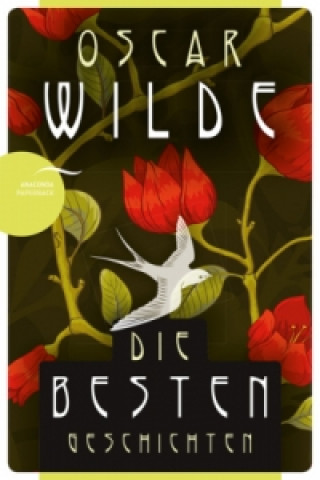 Könyv Oscar Wilde - Die besten Geschichten Oscar Wilde