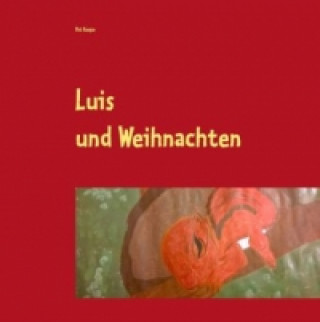 Knjiga Luis und Weihnachten Pat Reepe