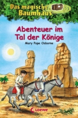 Könyv Das magische Baumhaus (Band 49) - Abenteuer im Tal der Könige Mary Pope Osborne