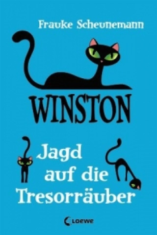 Kniha Winston (Band 3) - Jagd auf die Tresorräuber Frauke Scheunemann