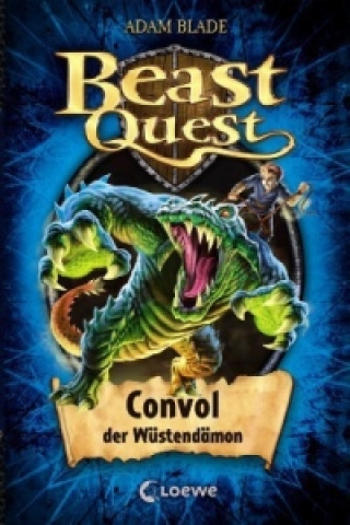 Kniha Beast Quest (Band 37) - Convol, der Wüstendämon Adam Blade