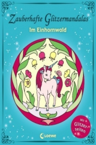 Book Zauberhafte Glitzermandalas - Im Einhornwald Kristin Labuch