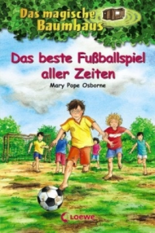 Kniha Das magische Baumhaus (Band 50) - Das beste Fußballspiel aller Zeiten Mary Pope Osborne