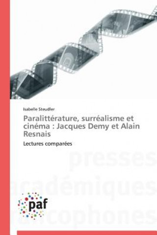 Book Paralitterature, Surrealisme Et Cinema Steudler-I