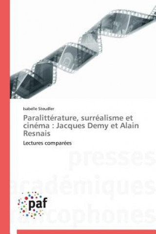 Carte Paralitterature, Surrealisme Et Cinema Steudler-I