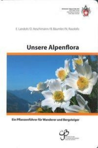 Buch Unsere Alpenflora Elias Landolt