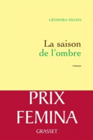 Buch La saison de l'ombre Leonora Miano