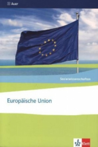 Kniha Europäische Union. Ausgabe Nordrhein-Westfalen Michael Ebert