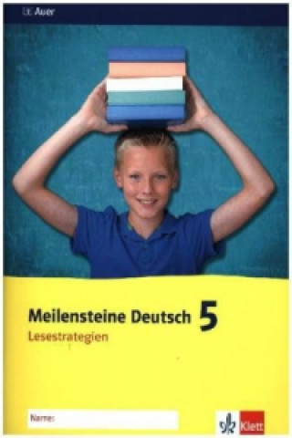 Kniha Meilensteine Deutsch 5. Lesestrategien - Ausgabe ab 2016 Harald-Matthias Neumann