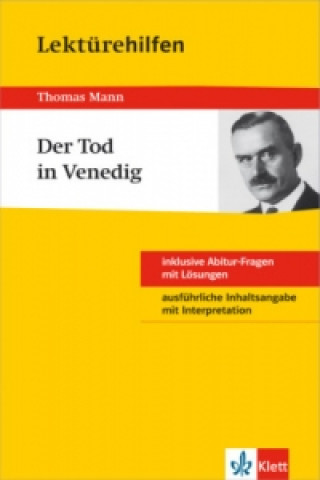 Książka Klett Lektürehilfen Thomas Mann, Der Tod in Venedig Thomas Mann