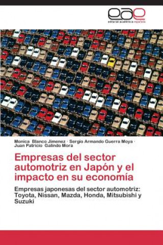 Kniha Empresas del sector automotriz en Japon y el impacto en su economia Blanco Jimenez Monica