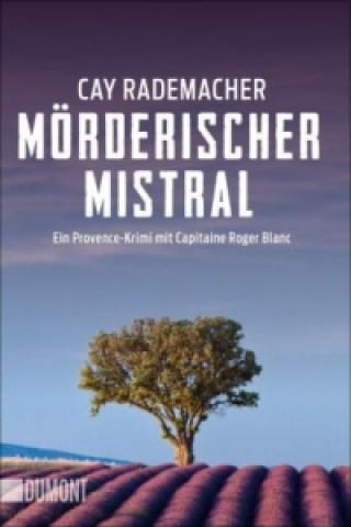 Книга Mörderischer Mistral Cay Rademacher