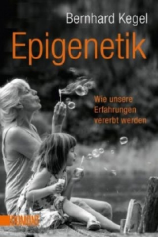 Kniha Epigenetik Bernhard Kegel