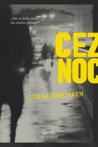 Книга Cez noc Stig Saterbakken