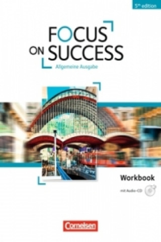Книга Focus on Success - 5th Edition - Allgemeine Ausgabe - B1/B2 Michael Benford